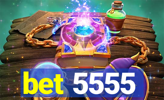 bet 5555